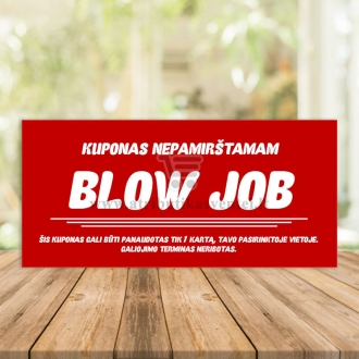 Blow Job kuponas