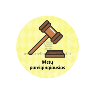 Nominacija "Metų pareigingiausias"