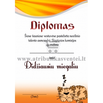 Diplomas "Didžiausias miegalius"
