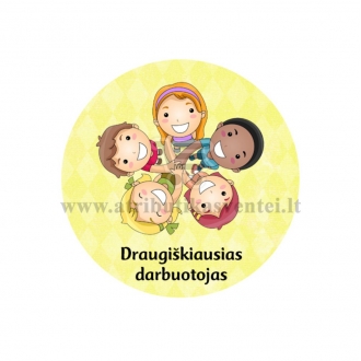 Ženkliukas-nominacija "Draugiškiausias darbuotojas"