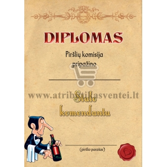 Diplomas "Stalo komendantas"